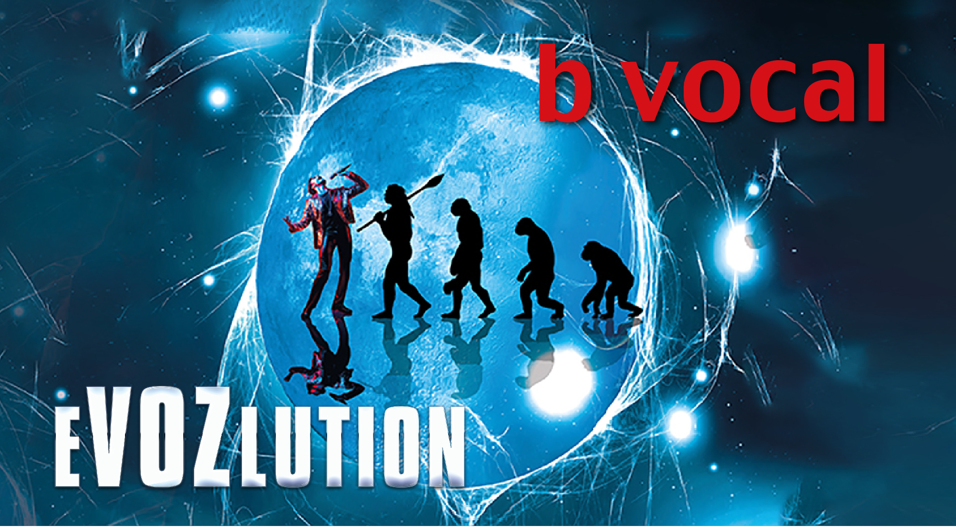 B Vocal EVOZLUTION — cartel
